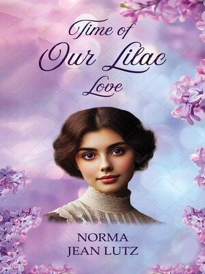 cover image of Time of Our Lilac Love